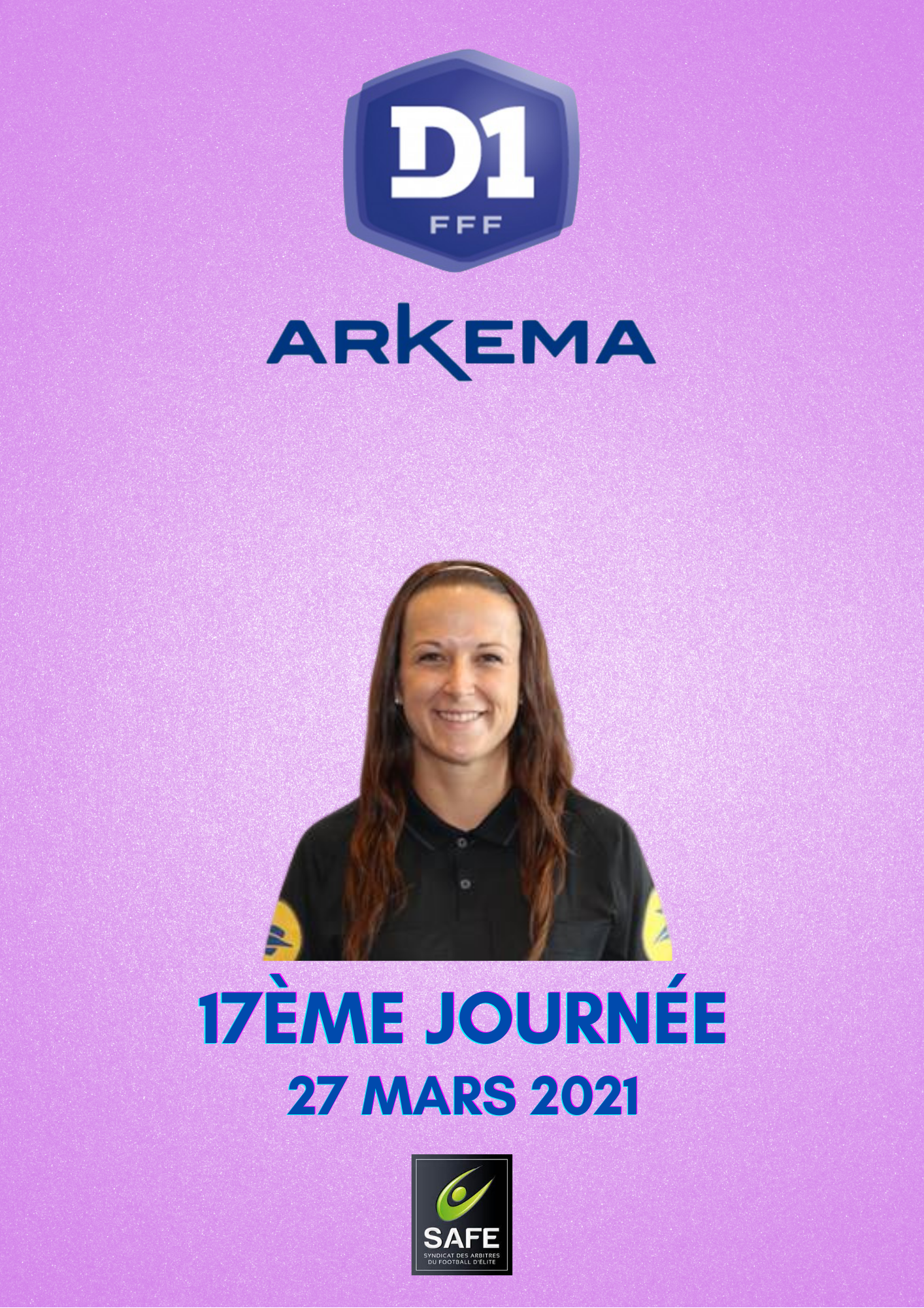 Désignations 17ème journée de D1 Arkema